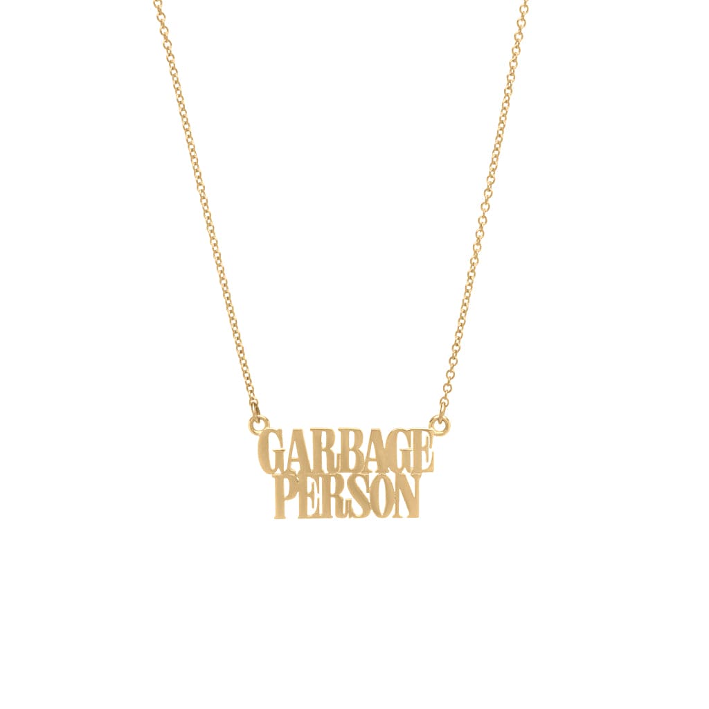 garbage person nameplate necklace